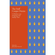 Uray Home The Duff Cooper Diaries: 1915-1951