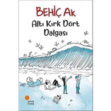 Uray Home Altı Kırk Dört Dalgası