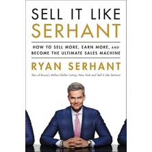 Emdeco Sell It Like Serhant: How To Sell More, Earn More, And Become The Ultimate Sales Machine