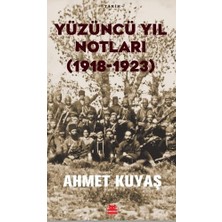 Emdeco Yüzüncü Yıl Notları (1918-1923)