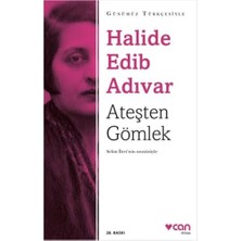 Emdeco Ateşten Gömlek (Sadeleştirilmiş Metin) Selim Ileri'nin Sonsözüyle