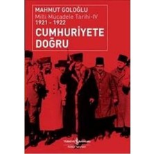 Emdeco Cumhuriyete Doğru: Milli Mücadele Tarihi 4 (1921-1922) : Milli Mücadele Tarihi-Iv