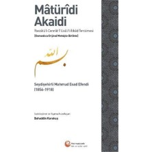 Emdeco Maturidi Akaidi (Osmanlıca Orijinal Metniyle Birlikte): Seydişehirli Mahmud Esad Efendi 1856-1918