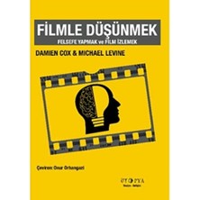 MiraLive Filmle Düşünmek: Felsefe Yapmak ve Film Izlemek