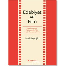MiraLive Edebiyat ve Film Edebiyat Bilimi Yaklaşımıyla Film Çözümlemesine Giriş