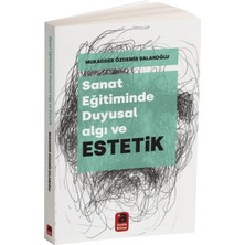 Emdeco Sanat Eğitiminde Duyusal Algı ve Estetik (Kapak Değişebilir)