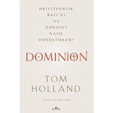 Emdeco Dominion - Hristiyanlık Batı’yı ve Dünyayı Nasıl Dönüştürdü