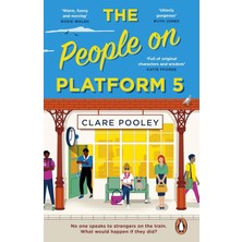 MiraLive The People On Platform 5: A Feel-Good And Uplifting Read With Unforgettable Characters From The Bestselling Author Of The Authenticity Project