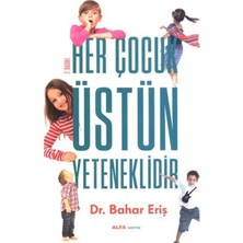 MiraLive Her Çocuk Üstün Yeteneklidir