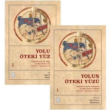 MiraLive Yolun Öteki Yüzü: Disiplinlerarası Bir Yaklaşımla Seyahat Tarihi ve Kültürü: Dönemler, Coğrafyalar, Temalar
