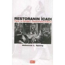 Emdeco Restoranın Icadı: Paris ve Modern Gastronomi Kültürü