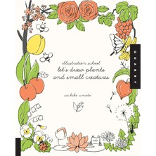 Emdeco Illustration School: Let's Draw Plants And Small Creatures