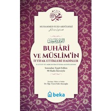 MiraLive Buhari ve Müslim'in Ittifak Ettikleri Hadisler