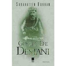 MiraLive Gökçen Efe Destanı: Kurtuluş Savaşı'nda: Kurtuluş Savaşı'nda