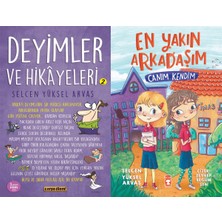Carpe Diem Deyimler ve Hikayeleri 2 ve En Yakın Arkadaşım - Canım Kendim (Selcen Yüksel Arvas)