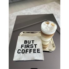 Asseds Store But First Coffee Desenli Kokteyl Peçete