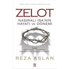 Asseds Store Zelot: Nasıralı Isa’nın Hayatı ve Dönemi
