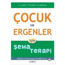 MiraLive Çocuk ve Ergenler Için Şema Terapi: Bilişsel ve Davranışçı Terapiler Serisi 20