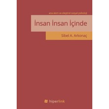 Asseds Store Insan Insan Içinde: Ana Akım ve Eleştirel Sosyal Psikoloji