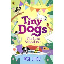 Asseds Store Tiny Dogs: The Lost School Pet: Volume 2