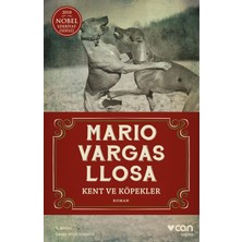 Asseds Store Kent ve Köpekler: 2010 Nobel Edebiyat Ödülü - 1964 La Critıca Ödülü