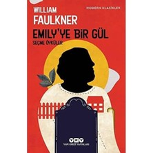 Asseds Store Emily’ye Bir Gül: Seçme Öyküler