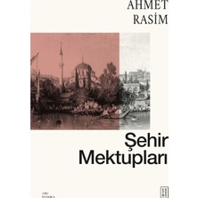 Asseds Store Şehir Mektupları - Ahmet Rasim