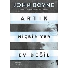 Asseds Store Artık Hiçbir Yer Ev Değil: Çizgili Pijamalı Çocuk'un Devamı: Çizgili Pijamalı Çocuk'un Devamı