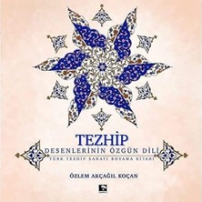 Asseds Store Tezhip - Desenlerin Özgün Dili: Türk Tezhip Sanatı Boyama Kitabı