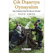 Asseds Store Çık Dışarıya Oynayalım: Doğa Pedagojisine Doğru Bir Öğrenme Yolculuğu