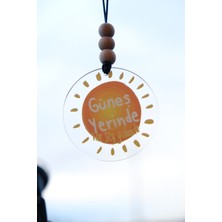 Güneş Yerinde Her Şey Yolunda Dikiz Aynası Süsü Araba Süsü Hediyelik