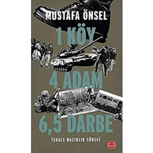 Asseds Store 1 Köy 4 Adam 6,5 Darbe: Işgale Hazırlık Süreci
