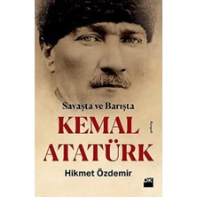 Asseds Store Savaşta ve Barışta Kemal Atatürk