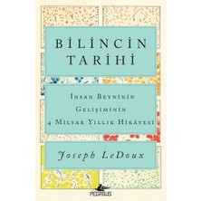 Asseds Store Bilincin Tarihi - Insan Beyninin Gelişiminin 4 Milyar Yıllık Hikayesi