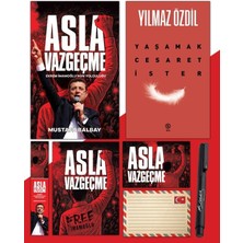 Asseds Store Asla Vazgeçme - Ayraç - Kartpostal - Poster - Yaşamak Cesaret Ister - Atatürk Imza Baskılı Kalem