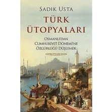 Asseds Store Türk Ütopyaları: Osmanlı’dan Cumhuriyet Dönemi’ne Özgürlüğü Düşlemek