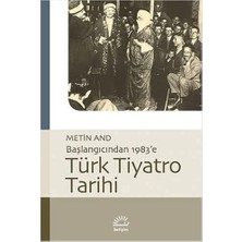 Ecovibe Türk Tiyatro Tarihi - Başlangıcından 1983’E