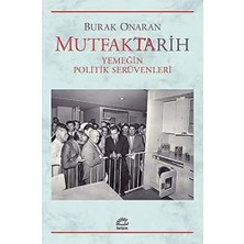 Asseds Store Mutfaktarih: Yemeğin Politik Serüvenleri