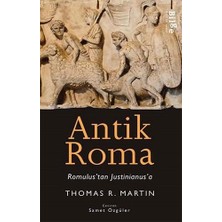Asseds Store Antik Roma- Romulus'tan Iustinianus'a