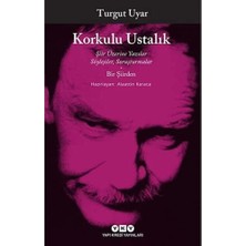Ecovibe Korkulu Ustalık: Şiir Üzerine Yazılar Söyleşiler, Soruşturmalar - Bir Şiirden