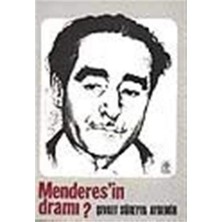 Ecovibe Menderes’in Dramı: (1899-1960)