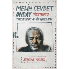 Ecovibe Melih Cevdet Anday Tiyatrosu: Yapısalcılık ve Bir Uygulama