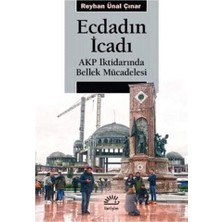 Ecovibe Ecdadın Icadı: Akp Iktidarında Bellek Mücadelesi