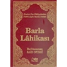 Ecovibe Barla Lahikası: Risale-I Nur Külliyatından ( Terimli, Lügatlı, Kaynaklı, Indeksli)