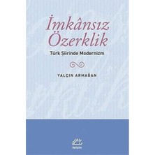 Ecovibe Imkansız Özerklik - Türk Şiirinde Modernizm