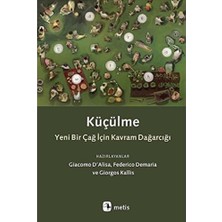 Ecovibe Küçülme: Yeni Bir Çağ Için Kavram Dağarcığı
