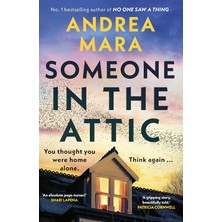 Ecovibe Someone In The Attic: The Gripping, Twisty New Thriller From The Sunday Times Bestselling Author Of No One Saw A Thing