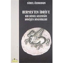 Ecovibe Hermesten Idrise Bir Dinsel Geleneğin