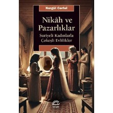 Ecovibe Nikah ve Pazarlıklar - Suriyeli Kadınlarla Çokeşli Evlilikler