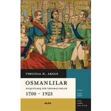 Ecovibe Osmanlılar - Kuşatılmış Bir Imparatorluk (1700-1923)